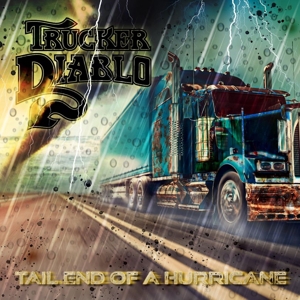 CD Shop - TRUCKER DIABLO TAIL END OF A HURRICANE