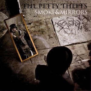 CD Shop - THE PRETTY THEFTS SMOKE & MIRRORS