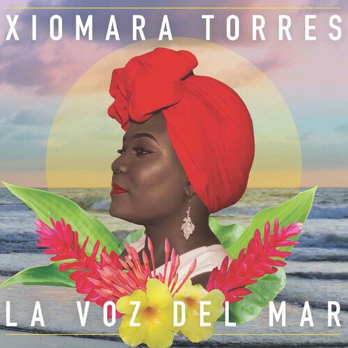 CD Shop - XIOMARA TORRES LA VOZ DEL MAR