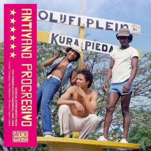 CD Shop - VARIOUS ARTISTS ANTIYANO PROGRESIVO - MUSICAL EXPERIMENTS FROM THE FORMER DUTCH CARIBBEAN, 1968-1986