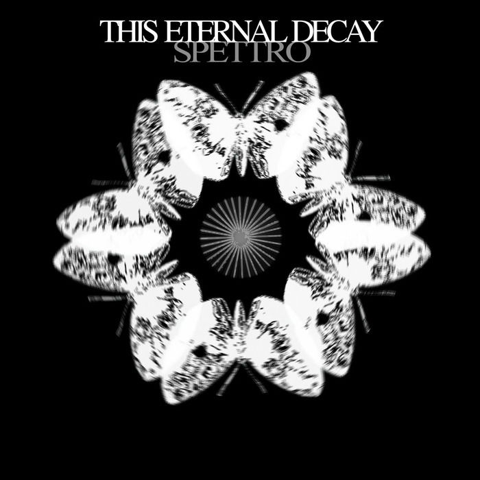 CD Shop - THIS ETERNAL DECAY SPETTRO