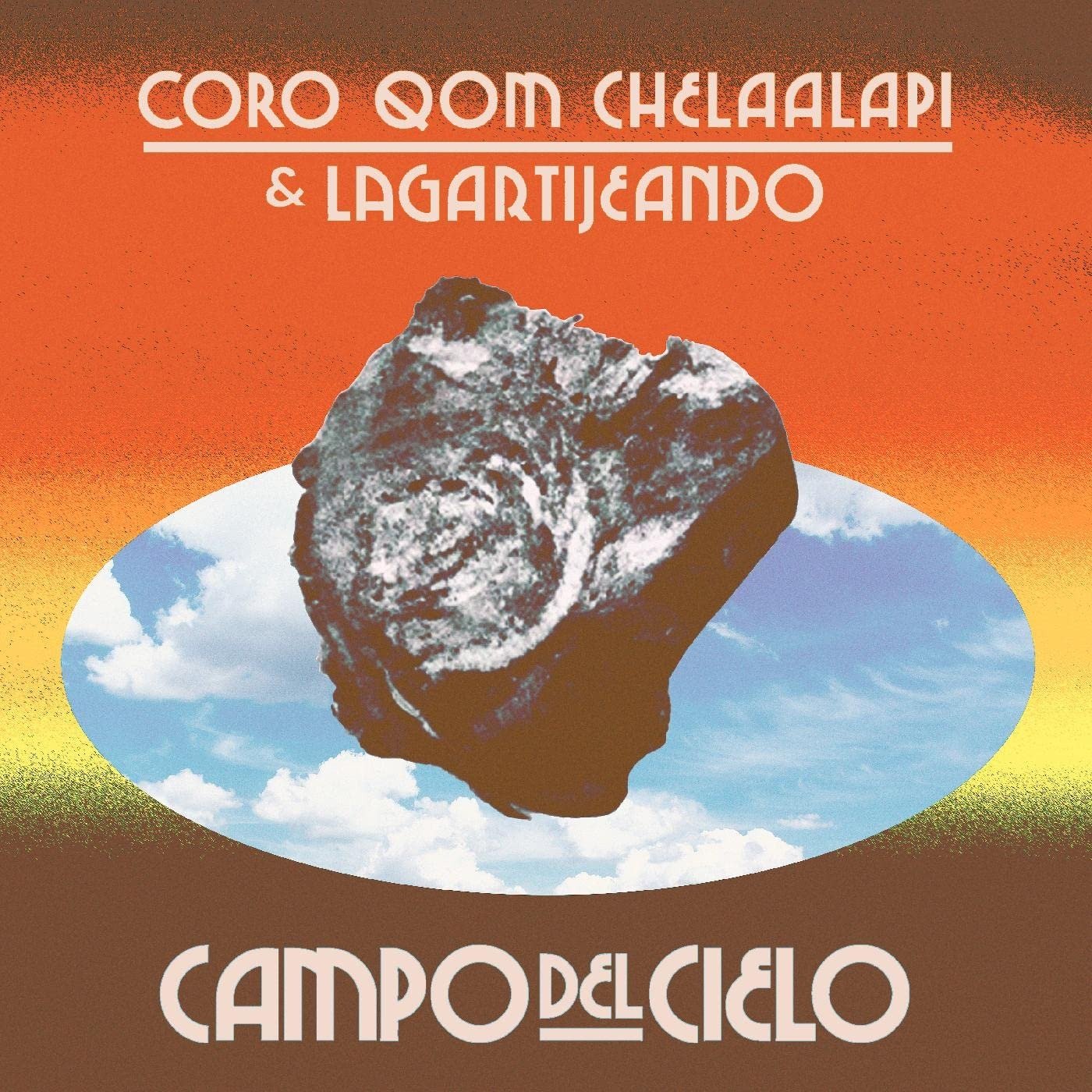 CD Shop - CORO QOM CHELAALAPI & LAGARTIJEANDO CAMPO DEL CIELO