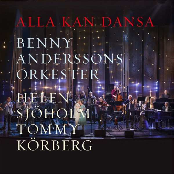 CD Shop - BENNY ANDERSSONS ORKESTER ALLA KAN DANSA