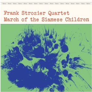 CD Shop - FRANK STROZIER MARCH OF THE SIAMESE C...