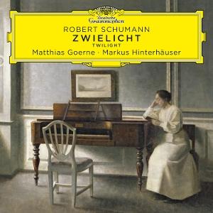 CD Shop - MATTHIAS GOERNE,MARKUS HINTERHAUSER SCHUMANN: ZWIELICHT