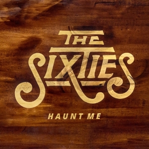 CD Shop - THE SIXTIES HAUNT ME