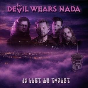 CD Shop - THE DEVIL WEARS NADA IN LUST WE TRUST