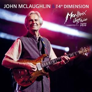 CD Shop - JOHN MCLAUGHLIN & THE 4TH DIMENSION LIVE AT MONTREUX JAZZ ...
