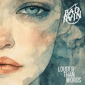 CD Shop - BAD RAIN LOUDER THAN WORDS