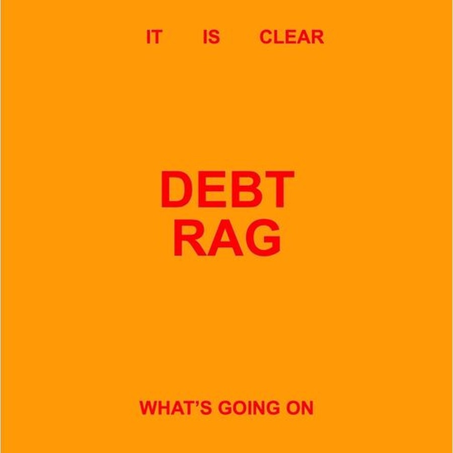 CD Shop - DEBT RAG IT IS CLEAR WHAT\