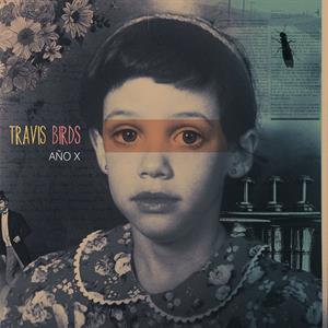 CD Shop - TRAVIS BIRDS ANO X