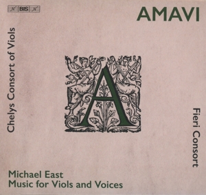 CD Shop - FIERI CONSORT / CHELYS CO Amavi: Music For Viols and Voices