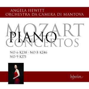 CD Shop - ANGELA HEWITT,ORCHESTRA DA CAMERA DI MANTOVA MOZART: PIANO CONCERTO...