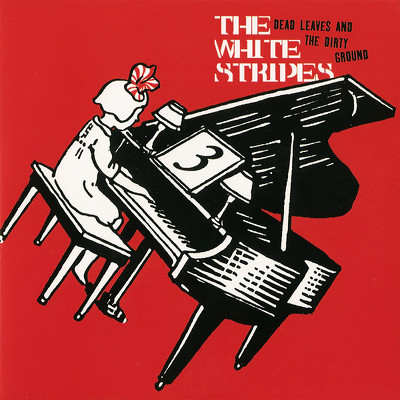 CD Shop - WHITE STRIPES, THE DEAD LEAVES AND THE