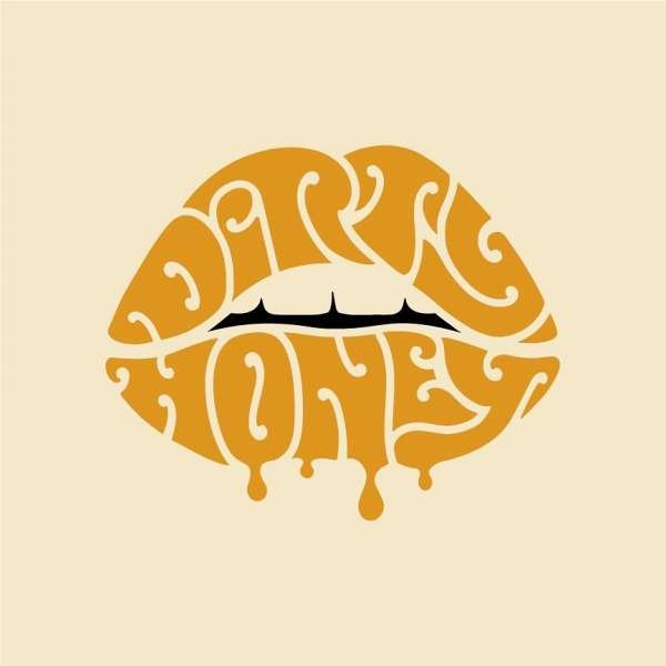 CD Shop - DIRTY HONEY DIRTY HONEY