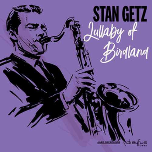 CD Shop - LULLABY OF BIRDLAND STAN GETZ