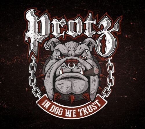 CD Shop - PROTZ IN DOG WE TRUST