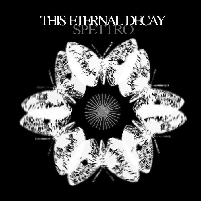 CD Shop - THIS ETERNAL DECAY SPETTRO
