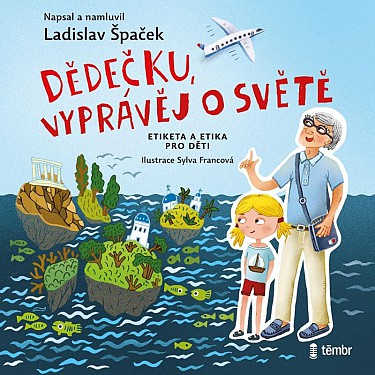 CD Shop - SPACEK LADISLAV: Dedecku, vypravej o svete / Audiokniha / MP3-CD