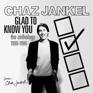 CD Shop - CHAS JANKEL GLAD TO KNOW YOU - THE...