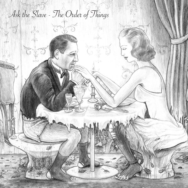 CD Shop - ASK THE SLAVE ORDER OF THINGS
