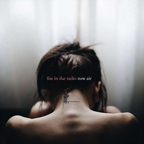 CD Shop - FIRE IN THE RADIO NEW AIR