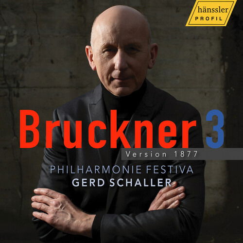 CD Shop - PHILHARMONIE FESTIVA BRUCKNER 3 - VERSION 1877