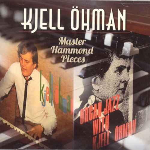 CD Shop - KJELL OHMAN MASTER HAMMOND PIECES ...