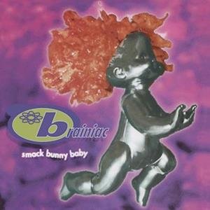CD Shop - BRAINIAC SMACK BUNNY BABY