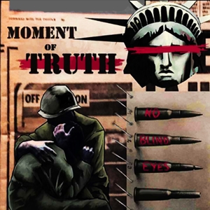 CD Shop - MOMENT OF TRUTH NO BLIND EYES