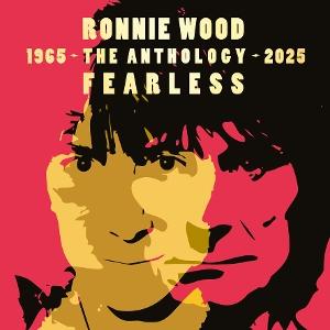 CD Shop - RONNIE WOOD FEARLESS: ANTHOLOGY 19...