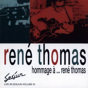 CD Shop - RENE THOMAS HOMMAGE A RENE