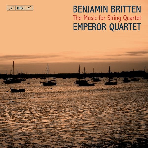 CD Shop - EMPEROR QUARTET BRITTEN: THE MUSIC FOR...