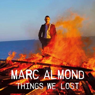 CD Shop - MARC ALMOND THINGS WE LOST