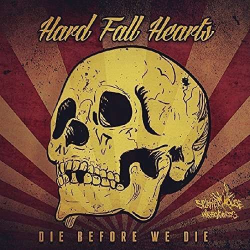 CD Shop - HARD FALL HEARTS LAST 24 HOURS