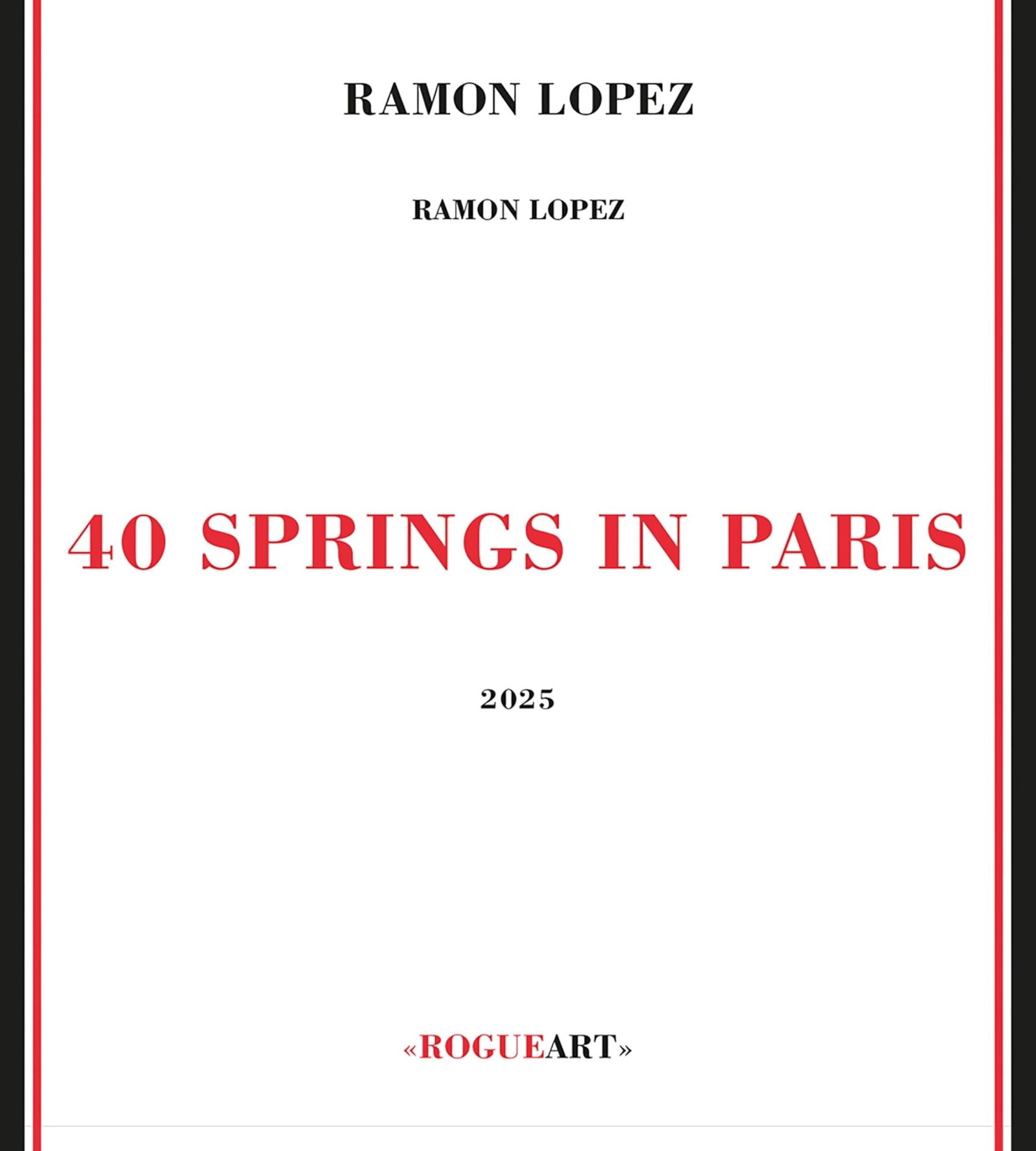 CD Shop - RAMON LOPEZ 40 SPRINGS IN PARIS