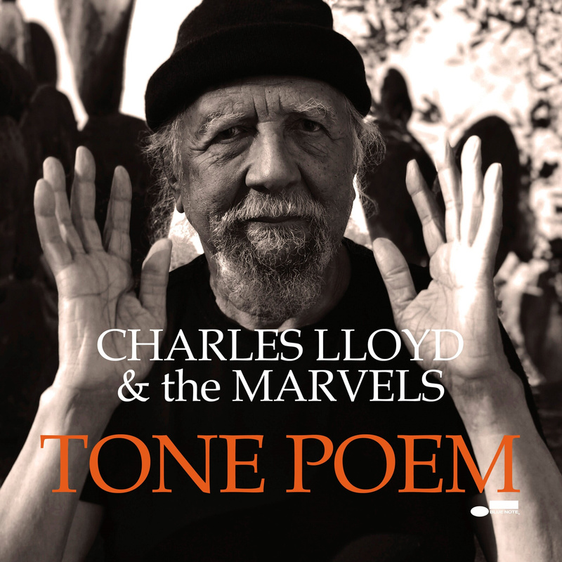 CD Shop - CHARLES LLOYD & THE MARVELS TONE POEM
