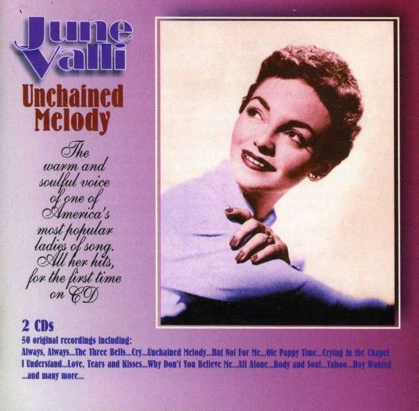 CD Shop - JUNE VALLI UNCHAINED MELODY