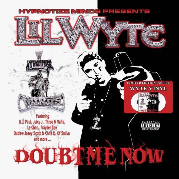 CD Shop - LIL WYTE DOUBT ME NOW