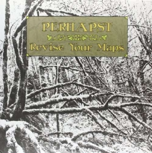CD Shop - PERHAPST REVISE YOUR MAPS