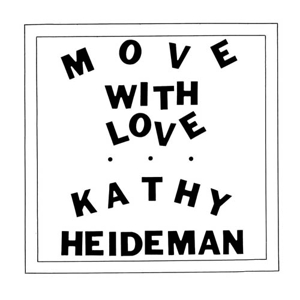 CD Shop - KATHY HEIDEMAN MOVE WITH LOVE