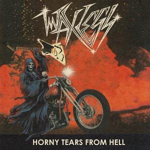 CD Shop - WAXLEGS HORNY TEARS FROM HELL