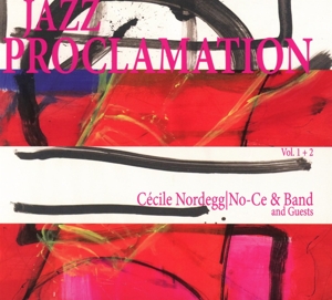CD Shop - CECILE & NO-CE BAND NORDEGG JAZZ PROCLAMATION VOL.1+2