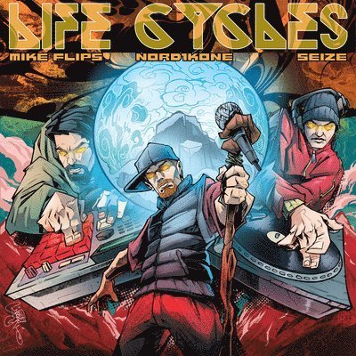 CD Shop - MIKE & NORD1KONE & SEIZE FLIPS LIFE CYCLES