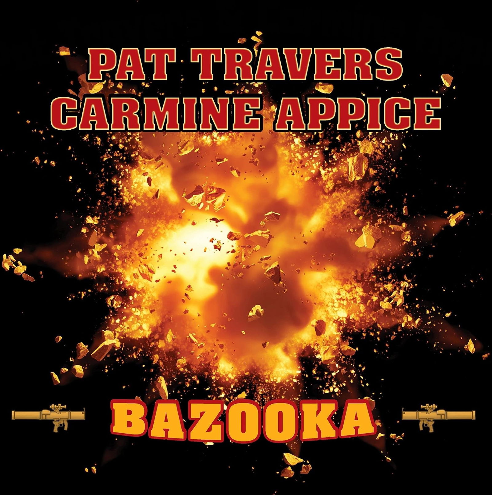 CD Shop - PAT TRAVERS,CARMINE APPICE BAZOOKA