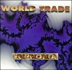 CD Shop - WORLD TRADE EUPHORIA