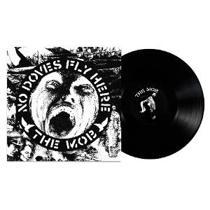 CD Shop - THE MOB NO DOVES FLY HERE