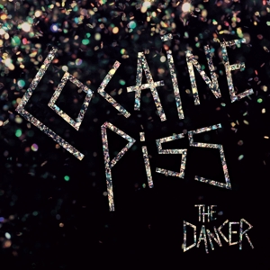 CD Shop - COCAINE PISS DANCER