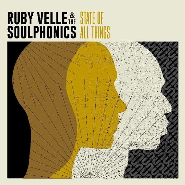 CD Shop - RUBY -& THE SOULPHONICS- VELLE STATE OF ALL THINGS