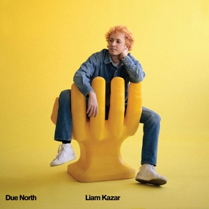 CD Shop - LIAM KAZAR DUE NORTH